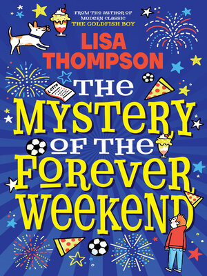 cover image of The Mystery of the Forever Weekend